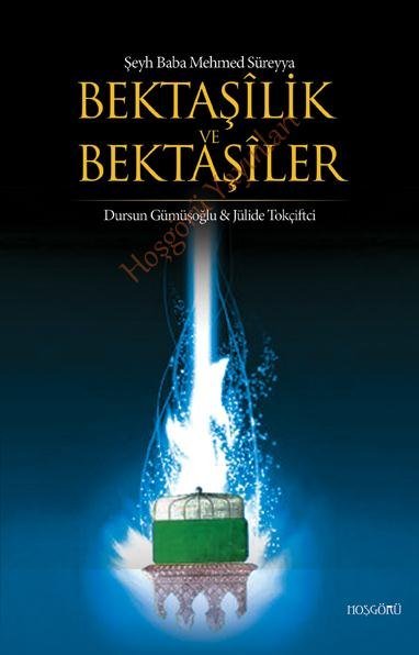 Bektaşîlik ve Bektaşîler kitabının kapağı