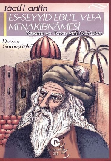 Es-Seyyid Ebu’l-Vefâ Menâkıbnâmesi kitabının kapağı